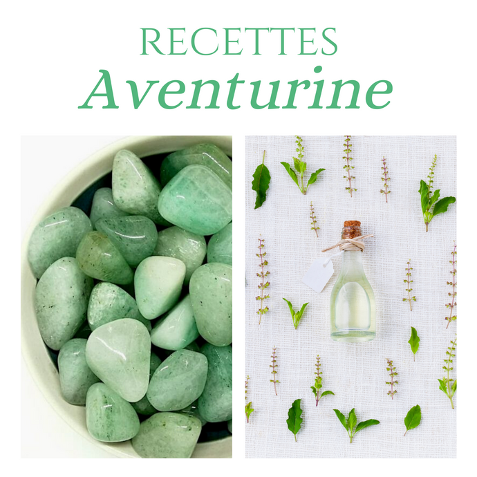 RECETTES - Roll-on & Spray Aventurine