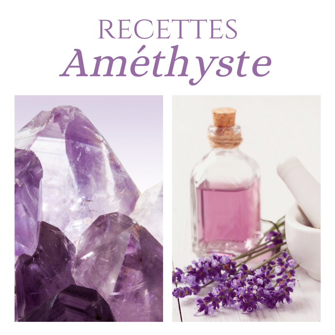 RECETTES - Roll-on & Spray Améthyste